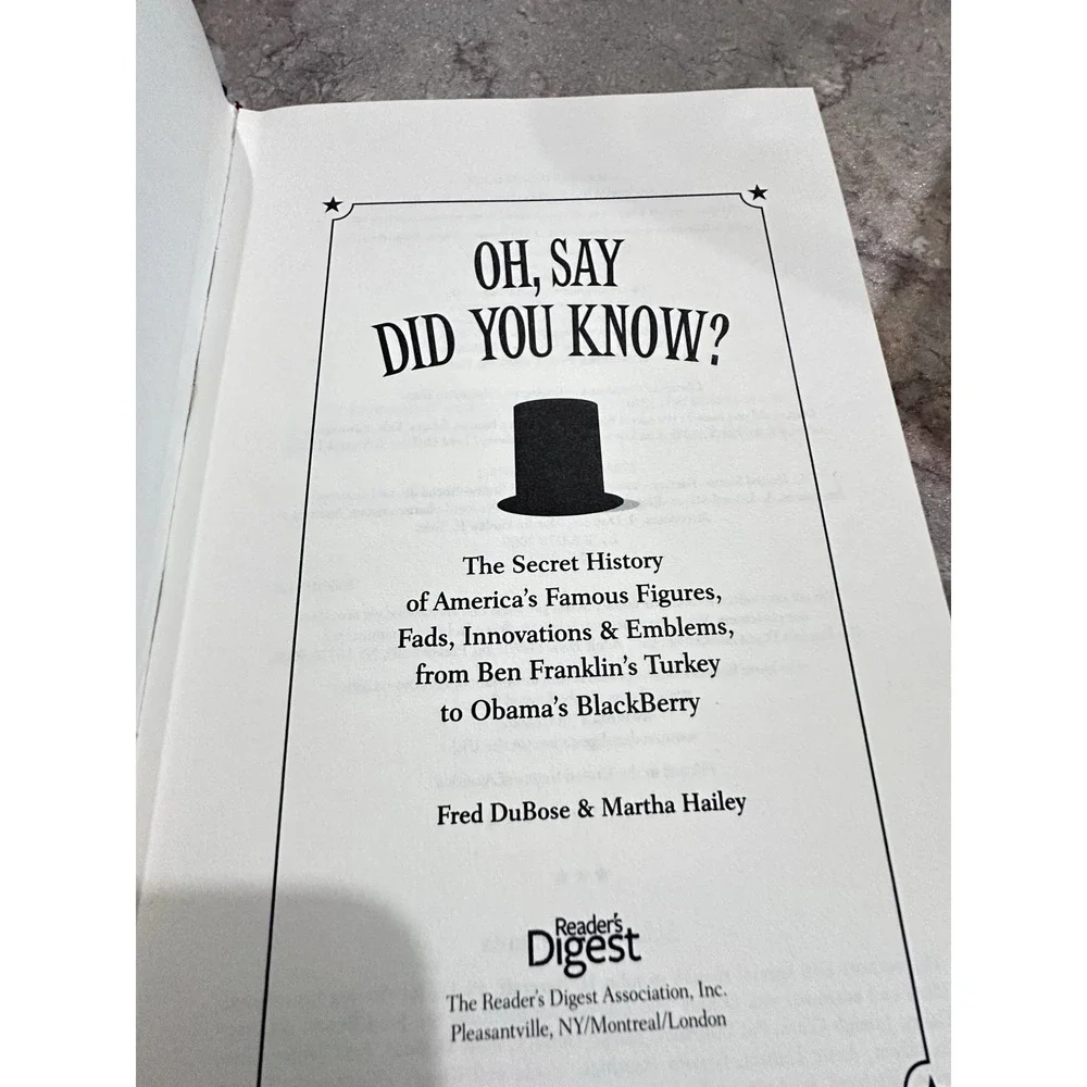 Oh Say Did You Know American History Trivia Book Fred DuBose‎ Reader's Digest HC